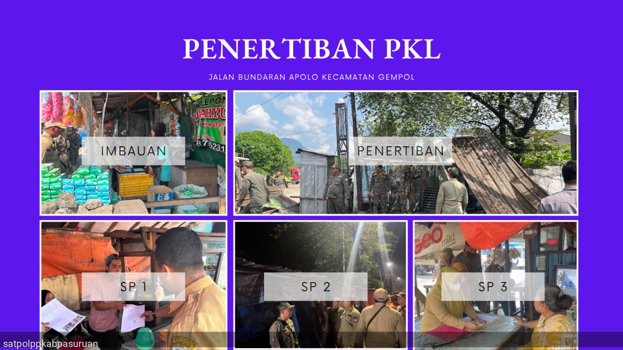SATPOL PP KABUPATEN PASURUAN TERTIBKAN LAPAK PKL DI JALAN APOLO GEMPOL, PROSES BERJALAN TERTIB